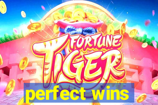 perfect wins